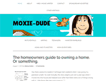 Tablet Screenshot of moxie-dude.com